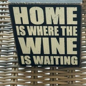 Black and White Wine Quote Sign
